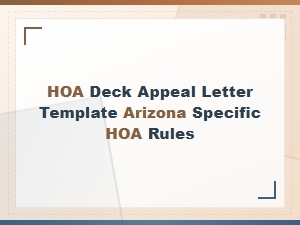 Arizona Hoa Deck Appeal Letter Guide for Rejections